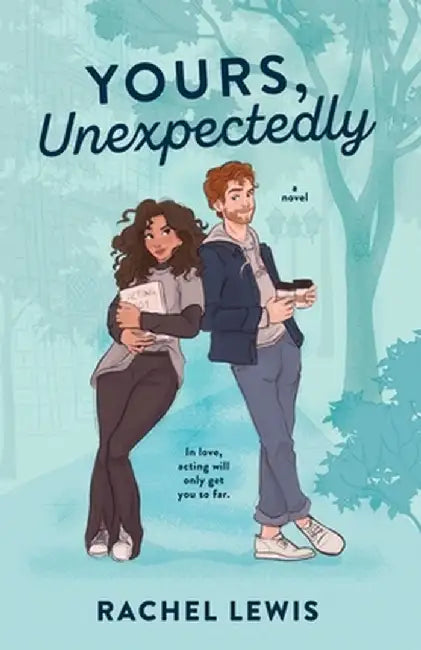 Yours, Unexpectedly by Rachel Lewis