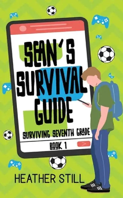 Sean's Survival Guide by Heather Still