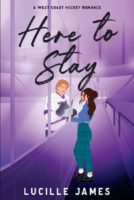 Here To Stay by Lucille James