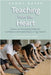 Teaching from the Heart: Developing Character, Confidence, and Leadership as a Yoga Teacher by Sandy Raper, Rolf Gates