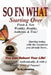 So FN What: Starting Over, Fresh & New, Wealthy, Healthy, Authentic & True by G. L. Jenkins
