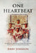 One Heartbeat: The Story of the 1983 University of Texas Baseball Team, and Their Road to the National Championship by Jerry Johnson