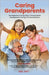 Caring Grandparents by Taft, Neil