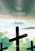 The Gospel of Jesus: A Story of God's Grace by Clifford Brant Beaver