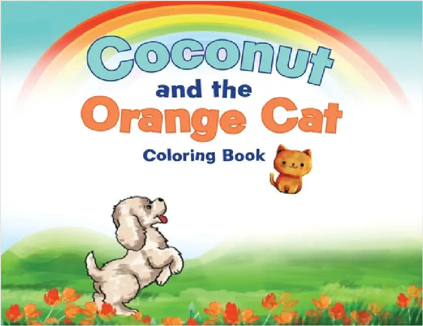 Coconut & the Orange Cat Coloring Book by Rhonda K. Roberts