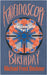 Kaleidoscope Birthday: A Spy Game Serial Part 2 by Beckner, Michael Frost