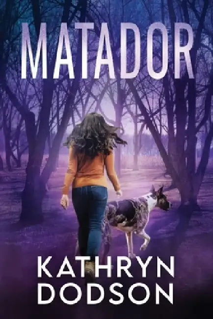 Matadaor by Kathryn Dodson