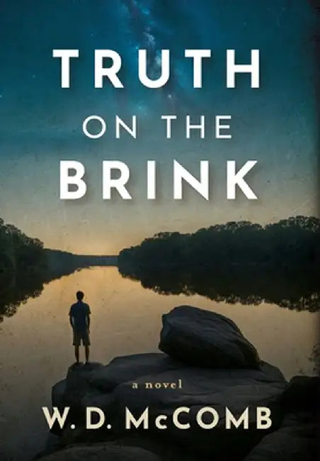 Truth on the Brink by W. D. McComb