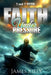 1 and 2 Peter: Faith Under Pressure by James Kiely