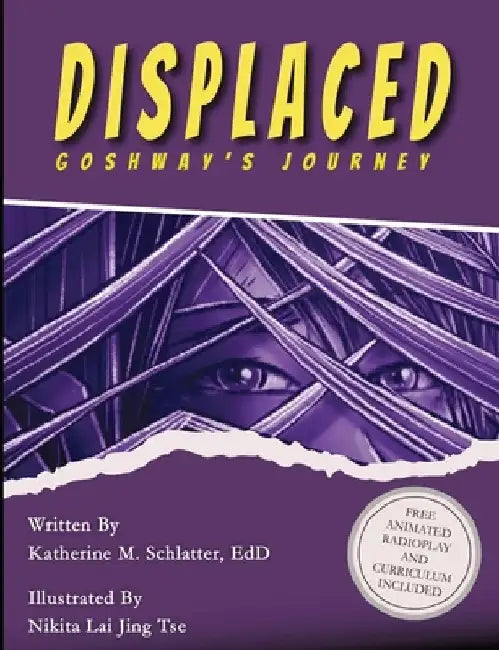 Displaced: Goshway's Journey by Katherine Schlatter