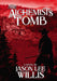 The Alchemist's Tomb by Jason Lee Willis