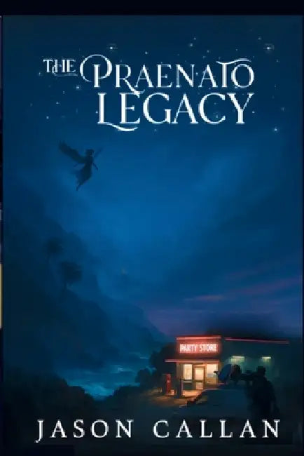 The Praenato Legacy by Jason Callan
