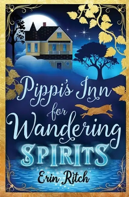 Pippi's Inn for Wandering Spirits by Erin Ritch