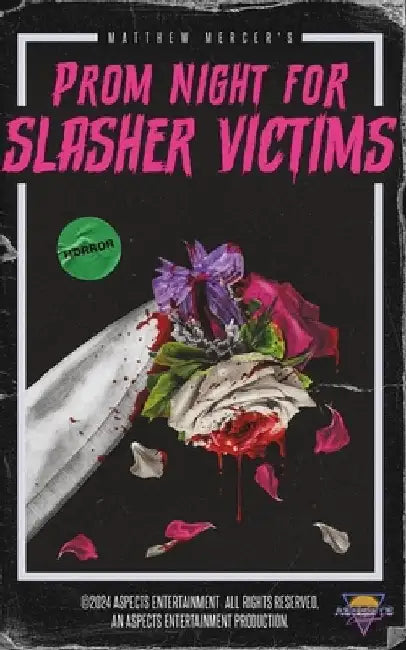 Prom Night for Slasher Victims by Matthew Mercer