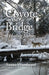 Coyote on the Bridge by Susan Woodward