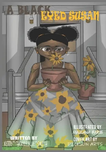 A Black Eyed Susan by Maulina Fauris, Kerry Thekyleblue Smith