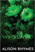 Whirlwind: Special Edition Paperback by Rhymes, Alison