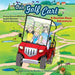 Our Golf Cart A Reiman Boys Adventure by Penny Brown Reiman