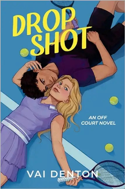 Drop Shot by Denton, Vai