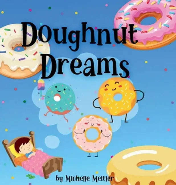 Doughnut Dreams by Michelle Meitler