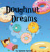 Doughnut Dreams by Michelle Meitler