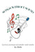 Songs Without Sound: Lyrical Journeys of Wonder and Words by Rodney Richards, Tumpa01765, Deke