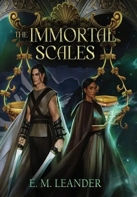 The Immortal Scales by E. M. Leander