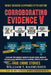Corroborating Evidence V by William T. Rasmussen