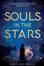 Souls in the Stars by Sara Jane Triglia