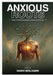 Anxious Roots: How Childhood Anxiety Grows Up With Us by Marie P. Benjamin