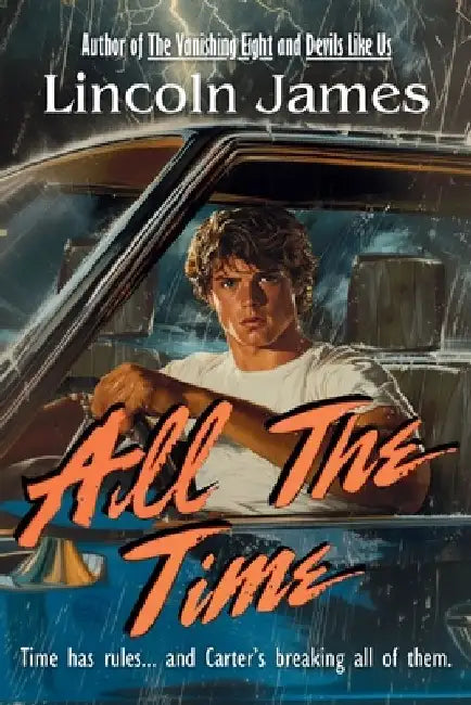 All the Time by Lincoln James