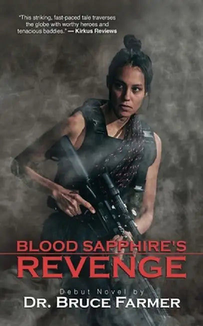 Blood Sapphire's Revenge by Bruce Farmer