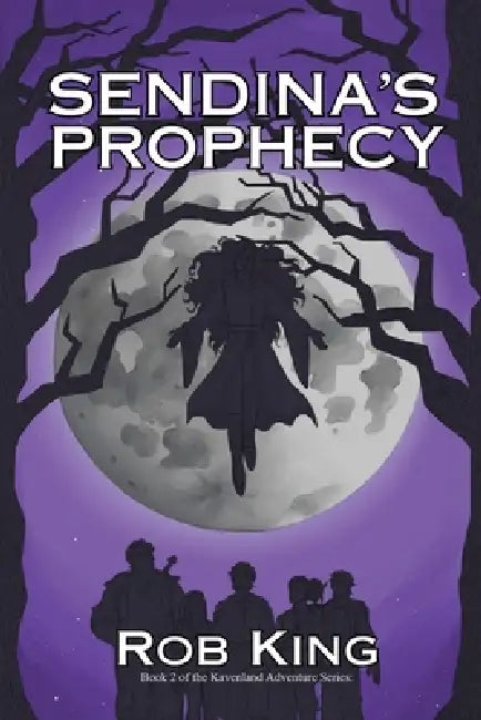 Sendina's Prophecy by Rob King, Cooper Saturn King