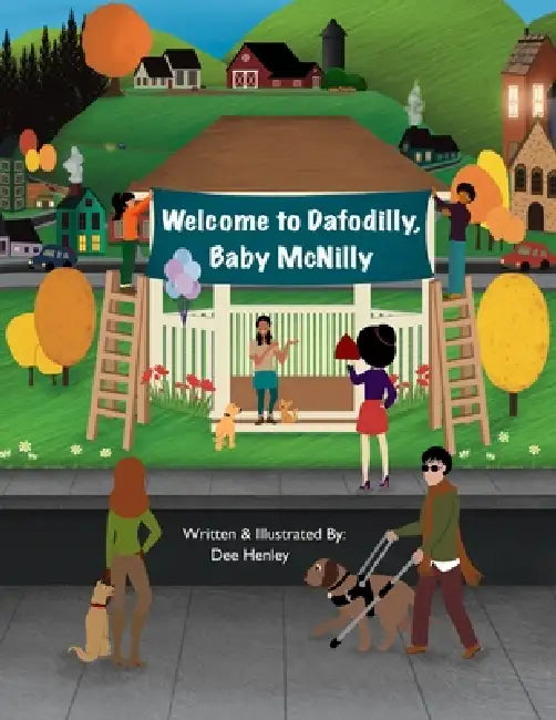 Welcome to Dafodilly, Baby McNilly by Indira Henley, Indira Henley