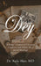 Dear Dey: A Father's Letters of Christian Guidance, and Advice for a Joyful Marriage by Kola Alao