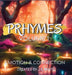 Prhymes Volume 1 by White, Jason R.