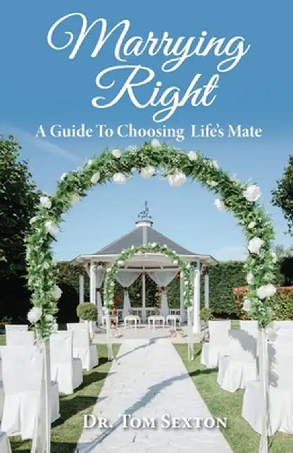 Marrying Right by Tom Sexton