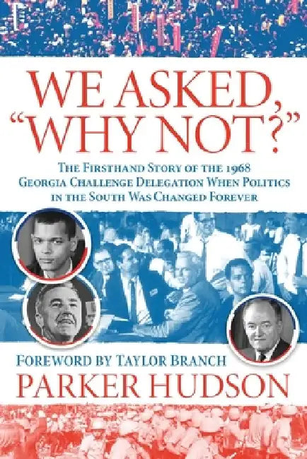 We Asked, "Why Not?" by Parker Hudson