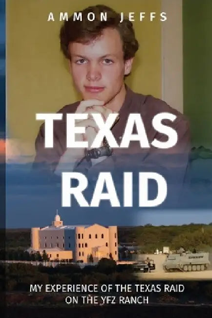 Texas Raid by Ammon Jeffs