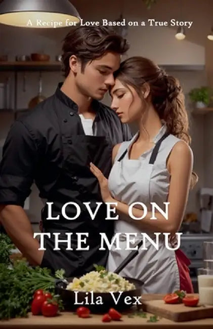 Love on the Menu by Lila Vex