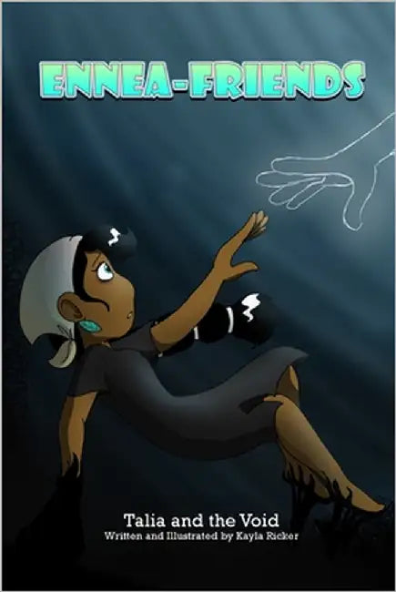 EnneaFriends: Talia and the Void by Ricker, Kayla