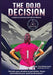 The Dojo Decision: Lessons in Lacrosse and Life for Women by McDermott, Tim