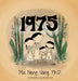 1975 by Mai Neng Vang, Maikia Lor