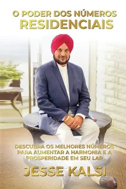 O poder dos números residenciais by Kalsi, Jesse