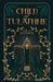 Child of Tulathne by Lila Samson