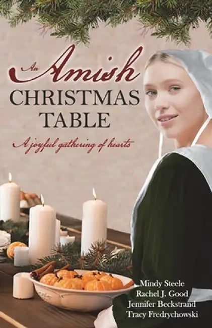 An Amish Christmas Table: Four Amish Christmas Sweet Romance Stories by Tracy Fredrychowski