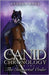 The Canid Chronology Book Two: The Immortal Order by Hone, Angola