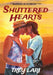 Shuttered Hearts by Trey Lari