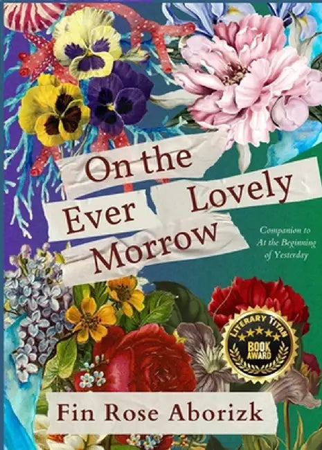 On the Ever-Lovely Morrow by Aborizk, Fin Rose