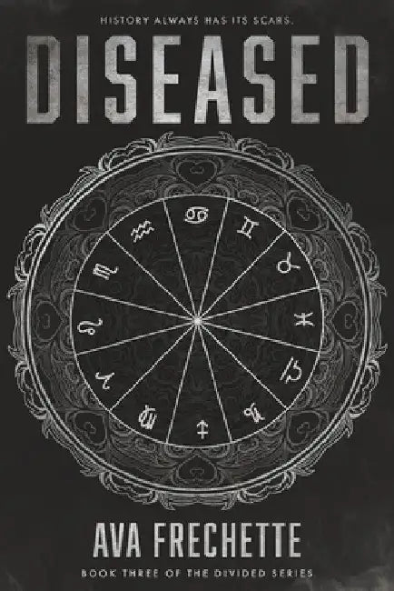 Diseased by Ava Grace Frechette